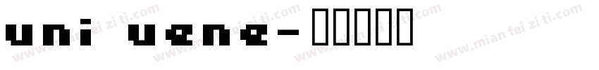 uni uene字体转换
